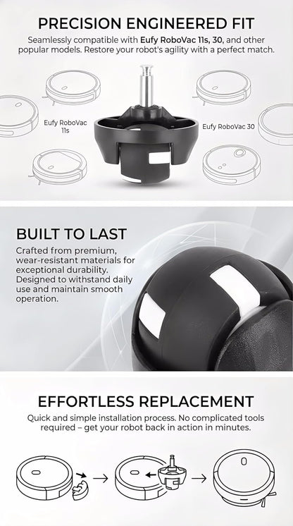 Robot Vacuum Universal Wheel, Vacuum Cleaner Roller Wheel Suitable for Eufy Robovac 11S/Robovac 30